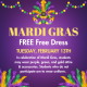 Mardi Gras FREE Free Dress on Tuesday!