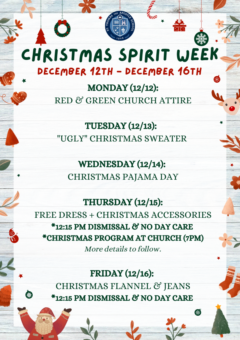 Christmas Spirit Week begins on December 12th!  St. Thomas the Apostle School